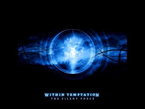 Within Temptation » Within Temptation - Intro (The Silent Force)