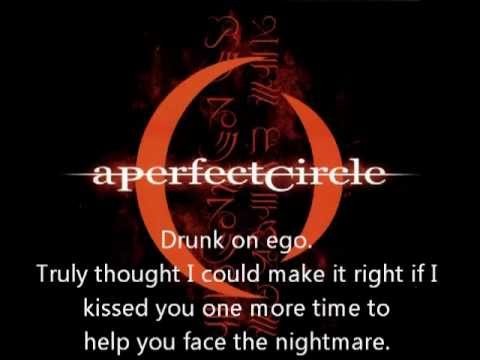 A Perfect Circle » A Perfect Circle - Sleeping Beauty With Lyrics