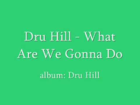 Dru Hill » Dru Hill - What Are We Gonna Do