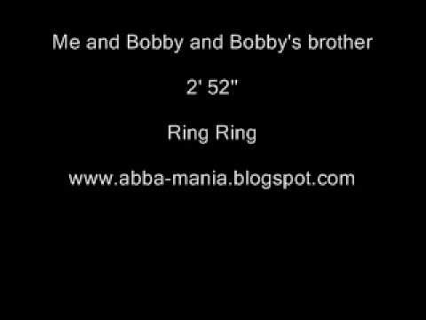 Abba » Me and Bobby and Bobby's brother- Abba