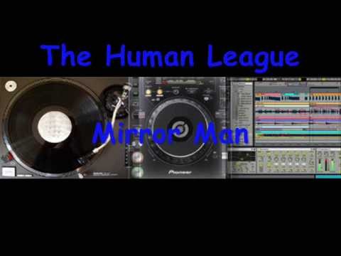 Human League » The Human League - Mirror Man