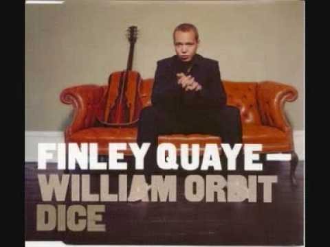 Finley Quaye » Finley Quaye Ft William Orbit   Dice
