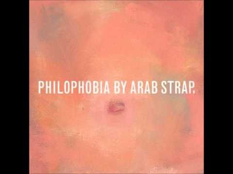 Arab Strap » Arab Strap- The First Time You're Unfaithful
