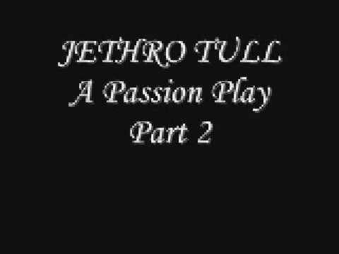 Jethro Tull » Jethro Tull- A Passion Play part 2
