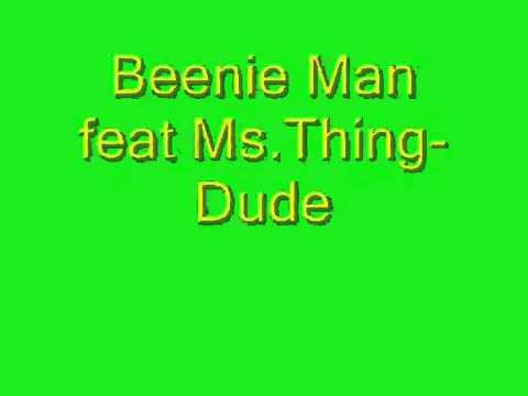 Beenie Man » Beenie Man - Dude (Remix) (with lyrics)