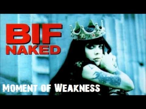 Bif Naked » Bif Naked - Moment of Weakness (1998)