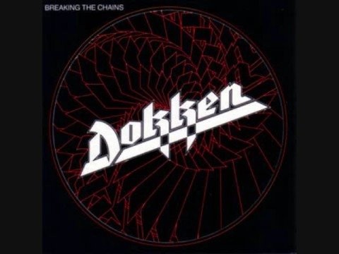 Dokken » Dokken - Breaking the Chains