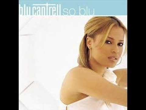 Blu Cantrell » Blu Cantrell - All You Had to Say