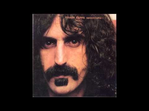 Frank Zappa » Frank Zappa - Apostrophe (') (Full Album) [HD]