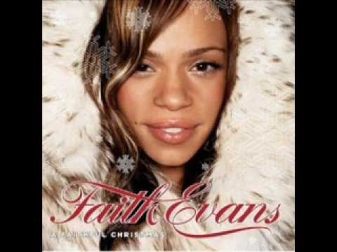 Faith Evans » Faith Evans - O Come All The Faithful