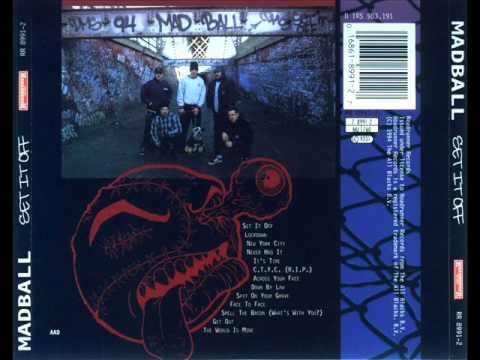 Madball » Madball - Never Had It - (Set It Off, 1994)
