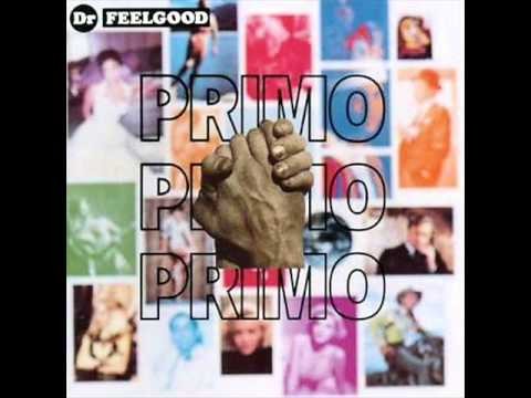 Dr. Feelgood » Dr. Feelgood - If My Baby Quit Me