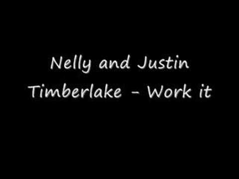 Nelly » Nelly and Justin Timberlake - Work it