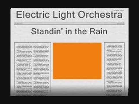 Electric Light Orchestra » Electric Light Orchestra - Standin' in the Rain