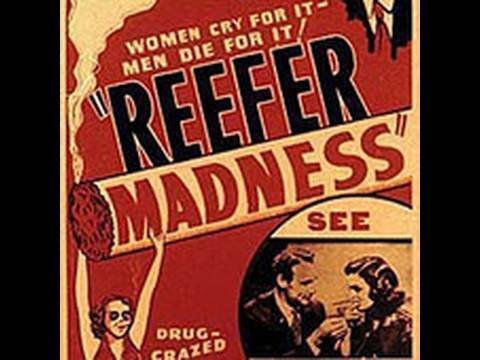 Madness » Reefer Madness
