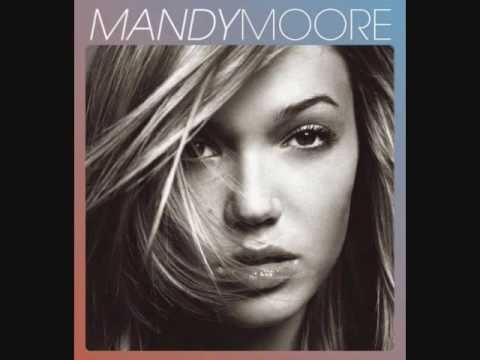 Mandy Moore » You Remind Me - by Mandy Moore