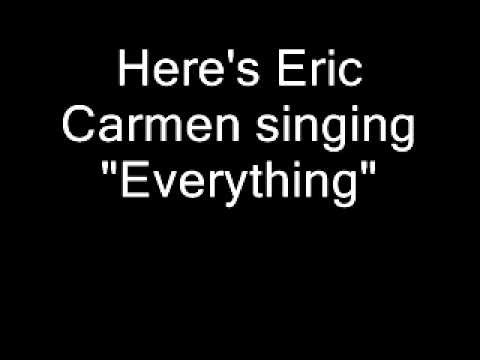 Eric Carmen » Eric Carmen - Everything