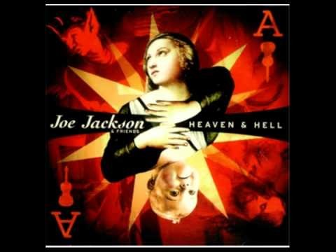 Joe Jackson » Joe Jackson - Heaven and Hell - Angel (Lust)