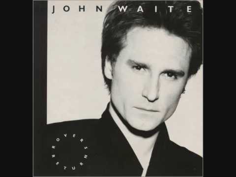 John Waite » John Waite - These Times Are Hard For Lovers