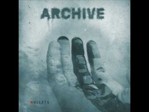 Archive » Archive-Bullets (Marius De Vries Radio Mix)
