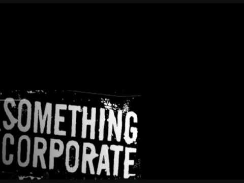 Something Corporate » Fall-Something Corporate (with lyrics)