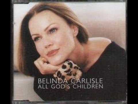 Belinda Carlisle » Belinda Carlisle All God's Children