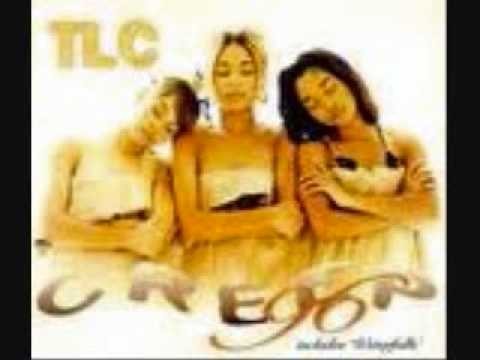 TLC » TLC Creep DARP Remix
