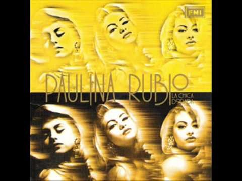 Paulina Rubio » Paulina Rubio - CanciÃ³n LA CHICA DORADA