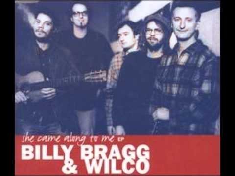 Billy Bragg » Billy Bragg & Wilco- At My Window Sad and Lonely