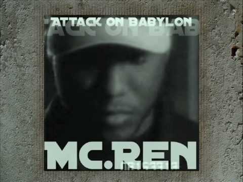 Mc Ren » ( Attack on Babylon - Mc Ren ) 1993