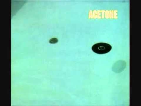 Acetone » Acetone 'When You're Gone'