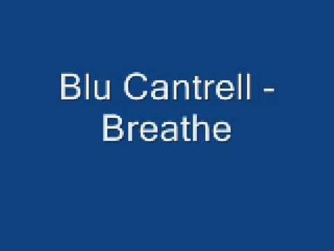 Blu Cantrell » Blu Cantrell - Breathe