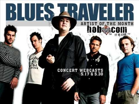 Blues Traveler » Blues Traveler - Last Night I Dreamed