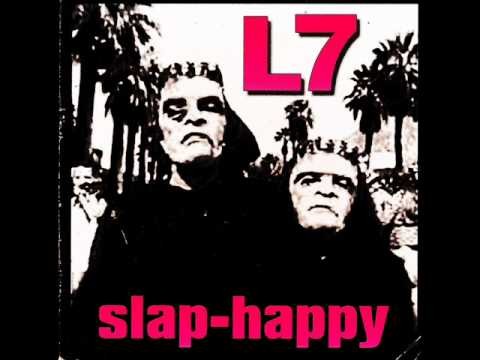 L7 » Livin' Large - L7 (w/ lyrics)