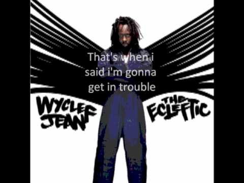 Wyclef Jean » Wyclef Jean Something about Mary + Lyrics