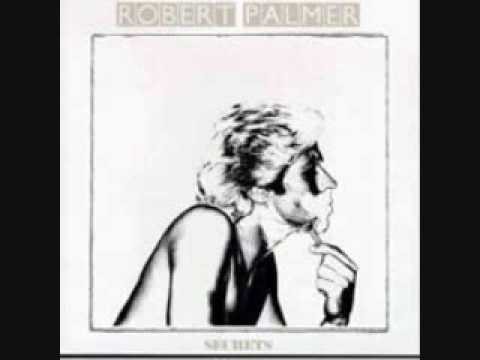 Robert Palmer » Robert Palmer - Can We Still Be Friends