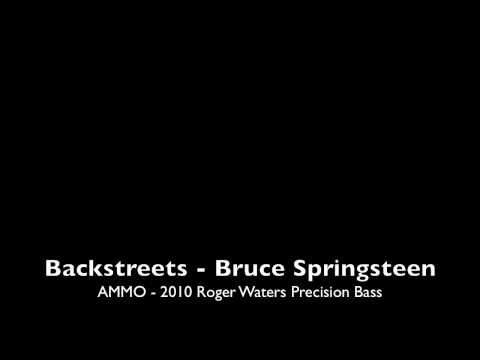 Bruce Springsteen » Backstreets (Bass Cover) - Bruce Springsteen