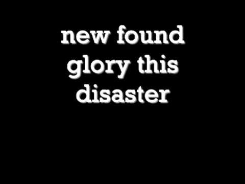 New Found Glory » New Found Glory - This Disaster (with lyrics)