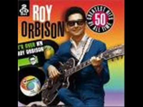 Roy Orbison » Roy Orbison Love Hurts