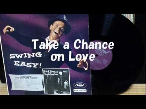 Frank Sinatra » Frank Sinatra - Taking a Chance on Love