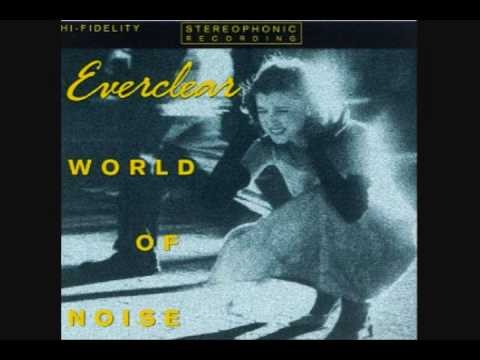 Everclear » Everclear - World of Noise - Malevolent