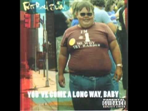 Fatboy Slim » Fatboy Slim - You're Not From Brighton