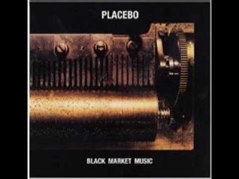 Placebo » Placebo - Black Market Blood