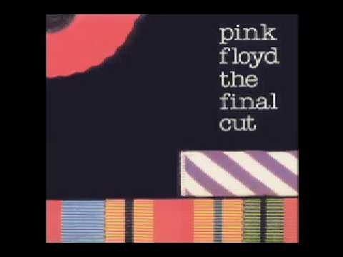 Pink Floyd » Pink Floyd Final Cut (6) - The Gunner's Dream