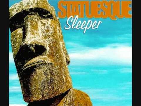 Sleeper » Sleeper - Statuesque