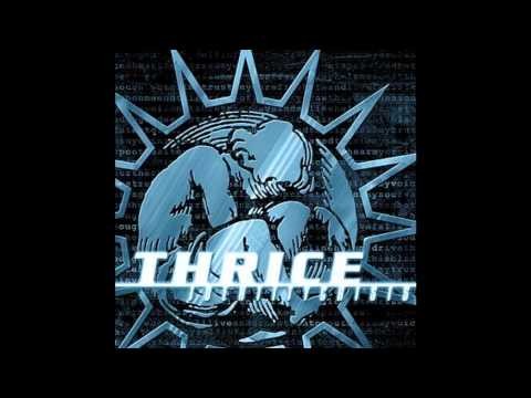 Thrice » Thrice - Unquestioned Answers