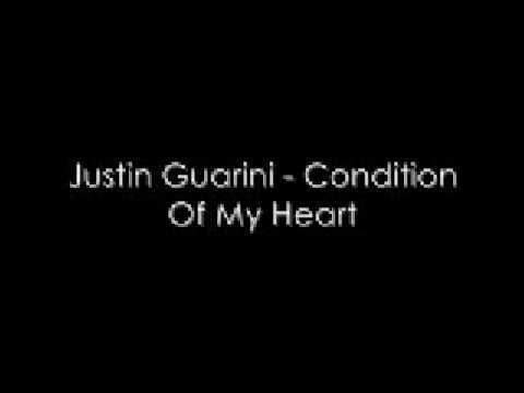Justin Guarini » Justin Guarini - Condition Of My Heart