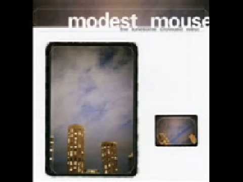 Modest Mouse » Modest Mouse - Out of Gas