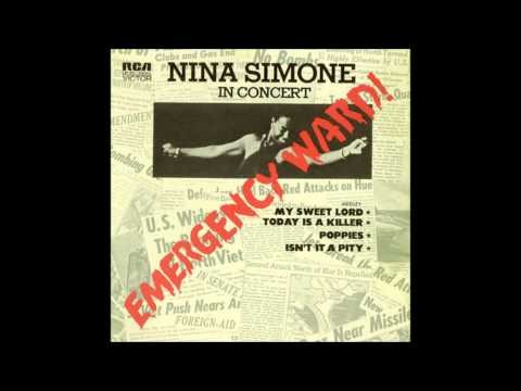 Nina Simone » Nina Simone - My Sweet Lord + Today Is A Killer