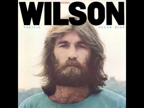 Dennis Wilson » Dennis Wilson - Pacific Ocean Blues